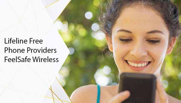 Lifeline-Free-Phone-Providers-FeelSafe-Wireless